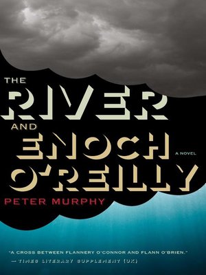 cover image of The River and Enoch O'reilly